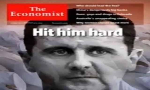 ”الايكونومست ” تضع صورة بشار الأسد على غلافها تحت عنوان ”اضربوه بقوة”