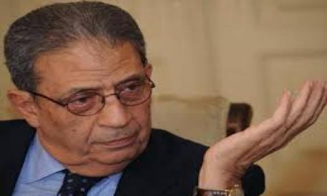 عمرو موسى : مصر بدأت التحرك دبلوماسياً لوقف بناء سد النهضة