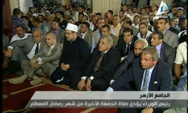 رئيس الوزراء يؤدى صلاة الجمعة الأخيرة من رمضان بالجامع الأزهر