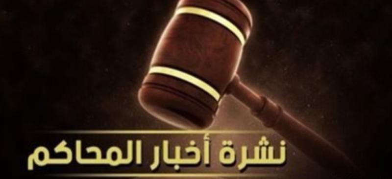أبرز محاكمات اليوم.. فساد وزارة الري وسب عدلي القيعي لرئيس نادي بيراميدز